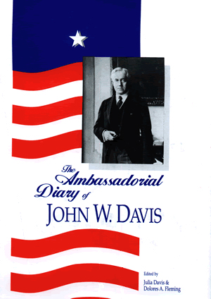 The Ambassadorial Diaries of John W. Davis