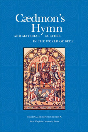 Cædmon's Hymn and Material Culture in the World of Bede