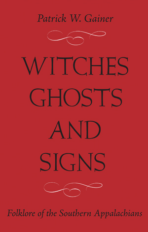 Witches, Ghosts, and Signs