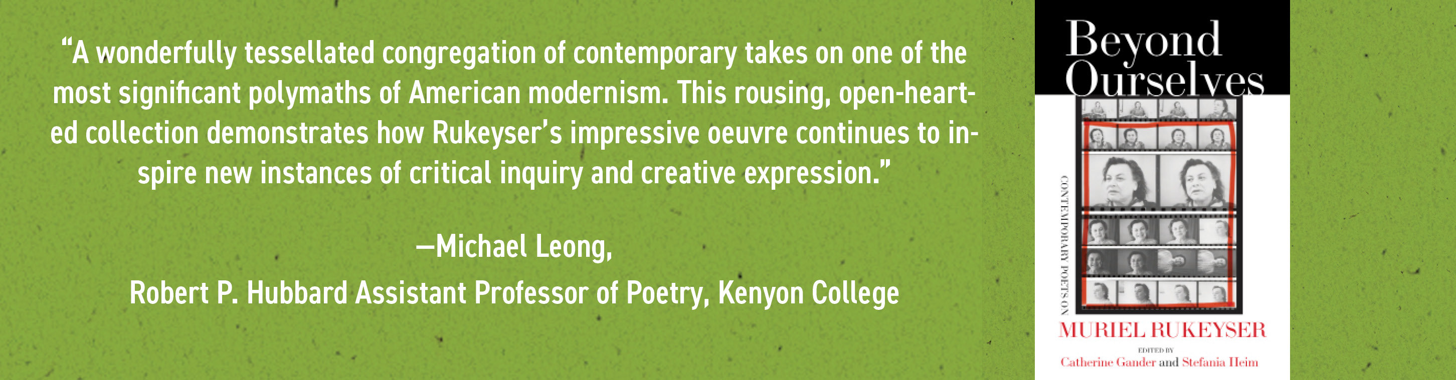 Beyond Ourselves: Contemporary Poets on Muriel Rukeyser