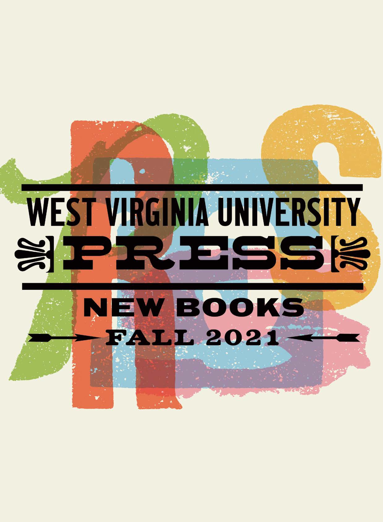 WVU Press Fall 2021 New Books Catalog